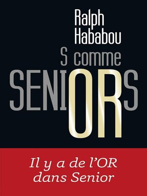 cover image of S comme Seniors